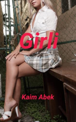 Girli: devot & versklavt von Independently published