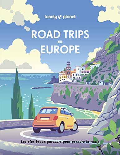 Road trips en Europe: Les plus beaux parcours pour prendre la route von LONELY PLANET
