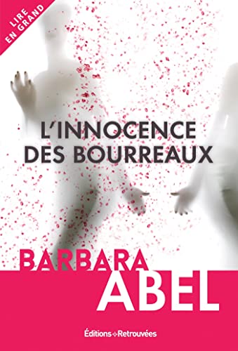 L'innocence des bourreaux L'innocence des bourreaux von EDTS RETROUVEES