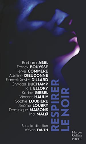 Respirer le noir von HARPERCOLLINS