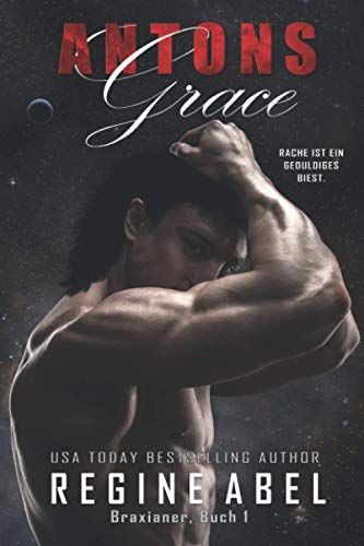 Antons Grace (Braxianer, Band 1)