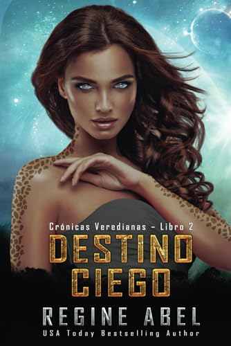 Destino Ciego (Crónicas Veredianas, Band 2) von ISBN Canada