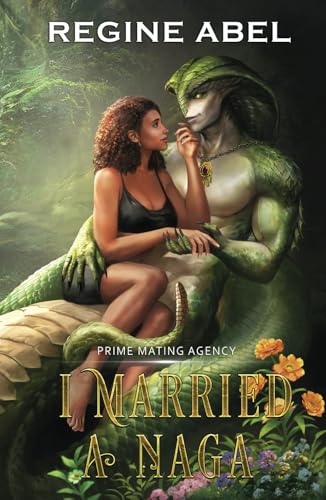 I Married A Naga (Prime Mating Agency) von ISBN Canada