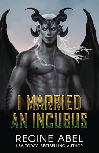 I Married An Incubus (Prime Mating Agency)