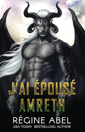 J'ai Épousé Amreth (Agence Prime) von Regine Abel Publishing Inc.