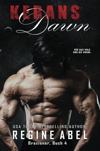 Kerans Dawn (Braxianer, Band 4)