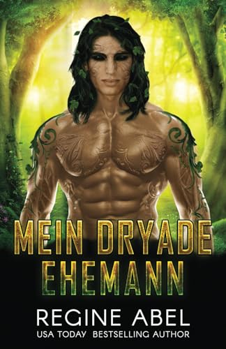 Mein Dryade Ehemann (Match Maker Agentur)