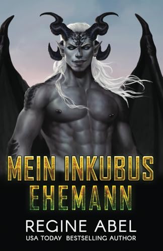 Mein Inkubus Ehemann (Match Maker Agentur) von ISBN Canada