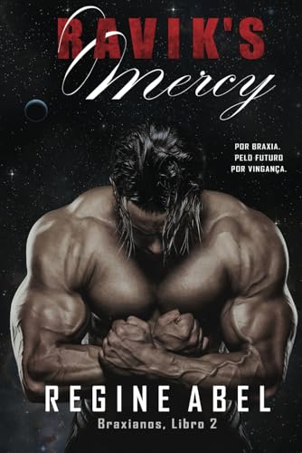 Ravik's Mercy (Braxianos, Band 2) von ISBN Canada