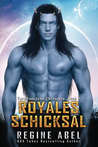Royales Schicksal (Veredianische Chroniken, Band 7) von ISBN Canada