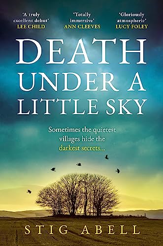 Death Under a Little Sky: The new debut rural crime detective thriller you won’t want to miss in 2024 (Jake Jackson) von Hemlock Press