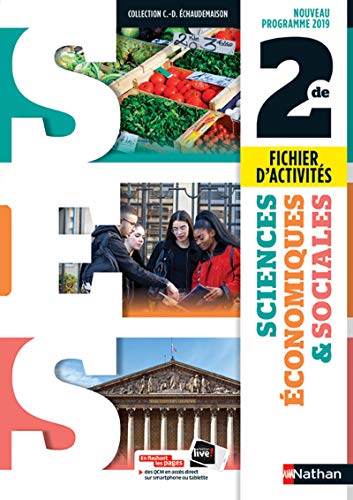 Sciences Economiques & Sociales 2de - Fichier d'activités - 2019