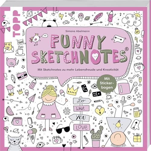 Funny Sketchnotes: Mit Sketchnotes zu mehr Lebensfreude und Kreativität. Mit Sticker-Bogen von Frech