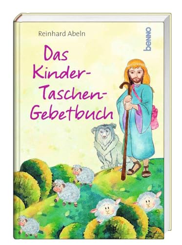 Das Kinder-Taschen-Gebetbuch von St. Benno Verlag GmbH