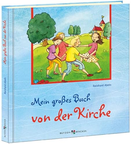 Mein großes Buch von der Kirche