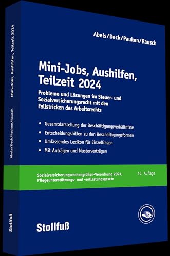 Mini-Jobs, Aushilfen, Teilzeit 2024 (Stollfuss-Ratgeber) von Stollfuß Verlag