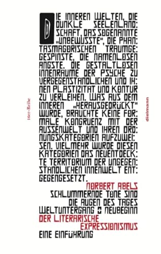 Schlummernde Töne sind die Augen des Tages / Weltuntergang & Neubeginn: Der literarische Expressionismus – eine Einführung (16er Reihe)