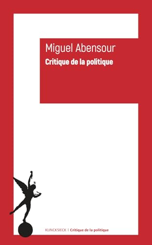 Critique de la Politique: Collection-Manifeste von Klincksieck