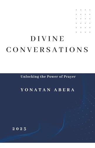Divine Conversations von Yonatan Abera