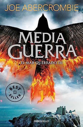 El mar Quebrado 3. Media guerra (Best Seller, Band 3) von DEBOLSILLO