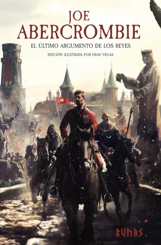 El último argumento de los reyes [Edición ilustrada] (Runas)