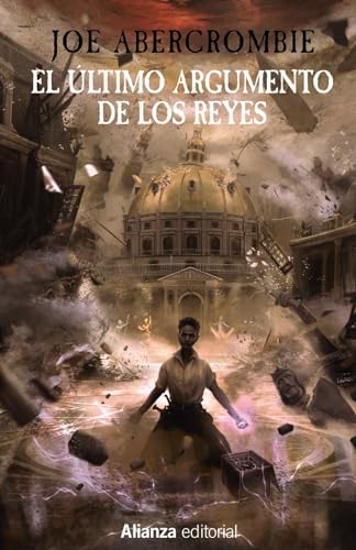 El último argumento de los reyes: La Primera Ley: Libro III (13/20)