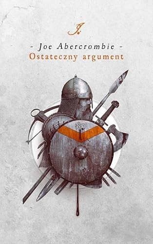 Ostateczny argument: Pierwsze Prawo Księga 3 Ostateczny argument: Pierwsze Prawo Księga 3 von Mag
