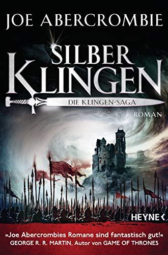 Silberklingen - Die Klingen-Saga: Roman (Die Klingen-Romane, Band 10) von HEYNE
