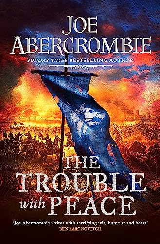The Trouble With Peace: The Gripping Sunday Times Bestselling Fantasy (The Age of Madness) von Gollancz