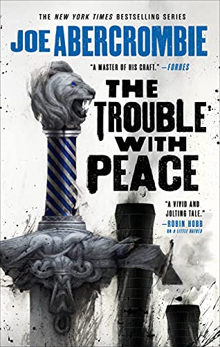 The Trouble with Peace (The Age of Madness, 2, Band 2)