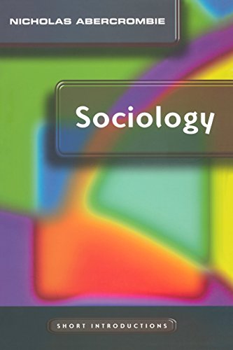 Sociology: A Short Introduction (Short Introductions) von Polity Press