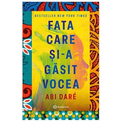Fata Care Si-A Gasit Vocea von Bookzone