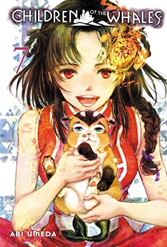 Children of the Whales, Vol. 7 (CHILDREN OF WHALES GN, Band 7) von Viz Media