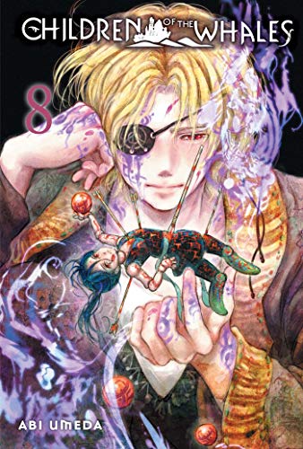 Children of the Whales, Vol. 8 (CHILDREN OF WHALES GN, Band 8)