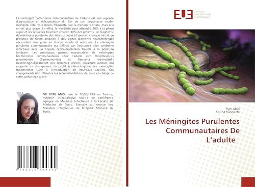 Les Méningites Purulentes Communautaires De L¿adulte von Éditions universitaires européennes