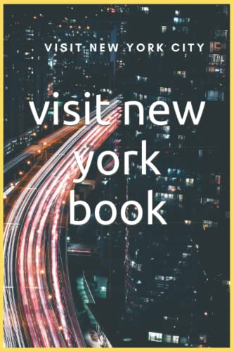 Visit New York. von Independently Published