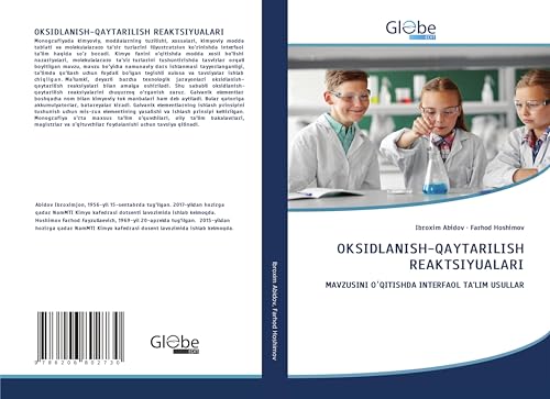 OKSIDLANISH-QAYTARILISH REAKTSIYUALARI: MAVZUSINI O¿QITISHDA INTERFAOL TA'LIM USULLAR OKSIDLANISH-QAYTARILISH REAKTSIYUALARI: MAVZUSINI O¿QITISHDA INTERFAOL TA'LIM USULLAR von GlobeEdit