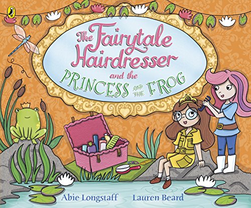 The Fairytale Hairdresser and the Princess and the Frog von Puffin