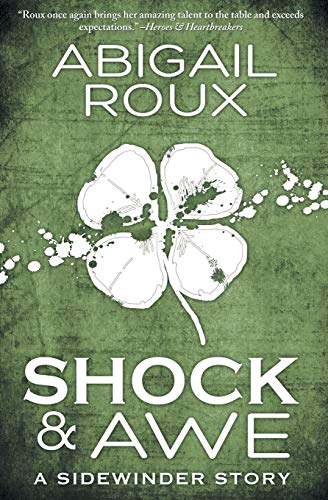 Shock & Awe (A Sidewinder Story, Band 1) von Riptide Publishing