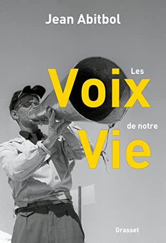 Les voix de notre vie: récit Les voix de notre vie: récit von GRASSET