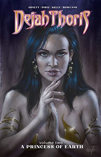 Dejah Thoris Vol. 2: A Princess of Earth (DEJAH THORIS TP (2020))