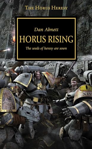 Horus Rising (Volume 1) (The Horus Heresy, Band 1)