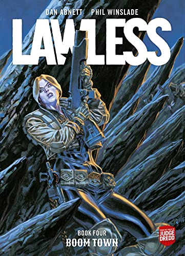Lawless Book Four: Boom Town (Lawless, 4)