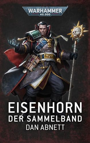 Warhammer 40.000 - Eisenhorn: Sammelband von Black Library