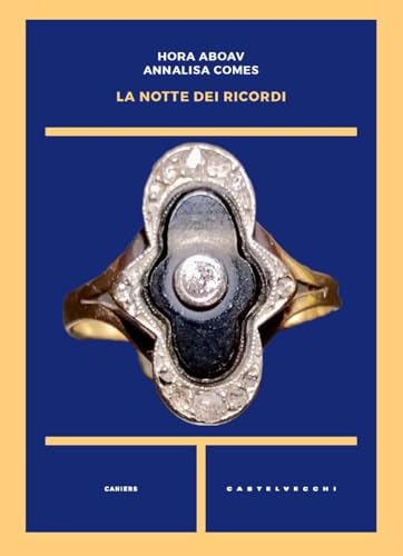 La notte dei ricordi (Cahiers) von Castelvecchi