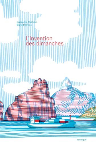L'Invention des dimanches von ROUERGUE