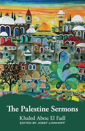 The Palestine Sermons von Usuli Press