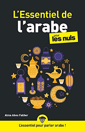 L'essentiel de l'arabe Pour les Nuls von POUR LES NULS
