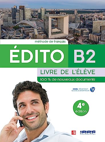 EDITO B2 ELEVE ED22: Livre de l'élève von Didier