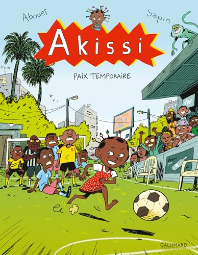 Akissi: Paix temporaire